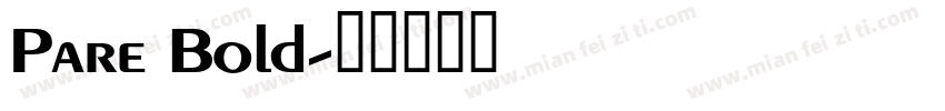 Pare Bold字体转换